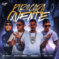 Pirocada Quente
