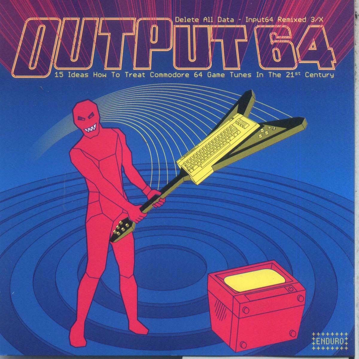 Album cover of Output64 - 15 Ideas How To Treat Commodore 64 Game Tunes In The 21st Century