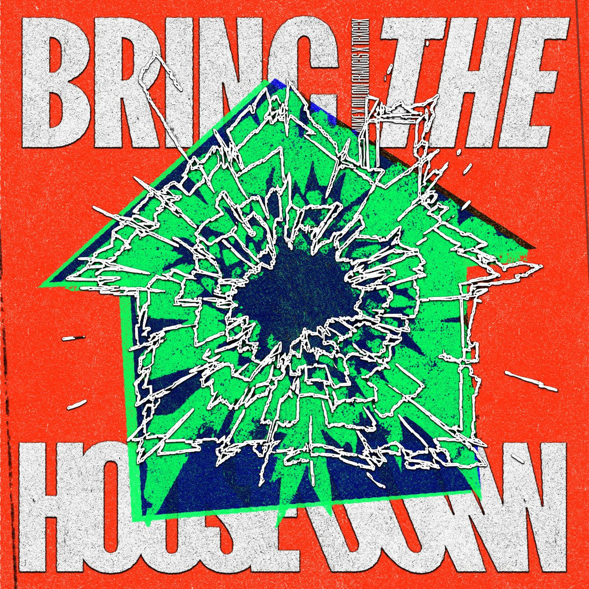 Album cover of Bring The House Down