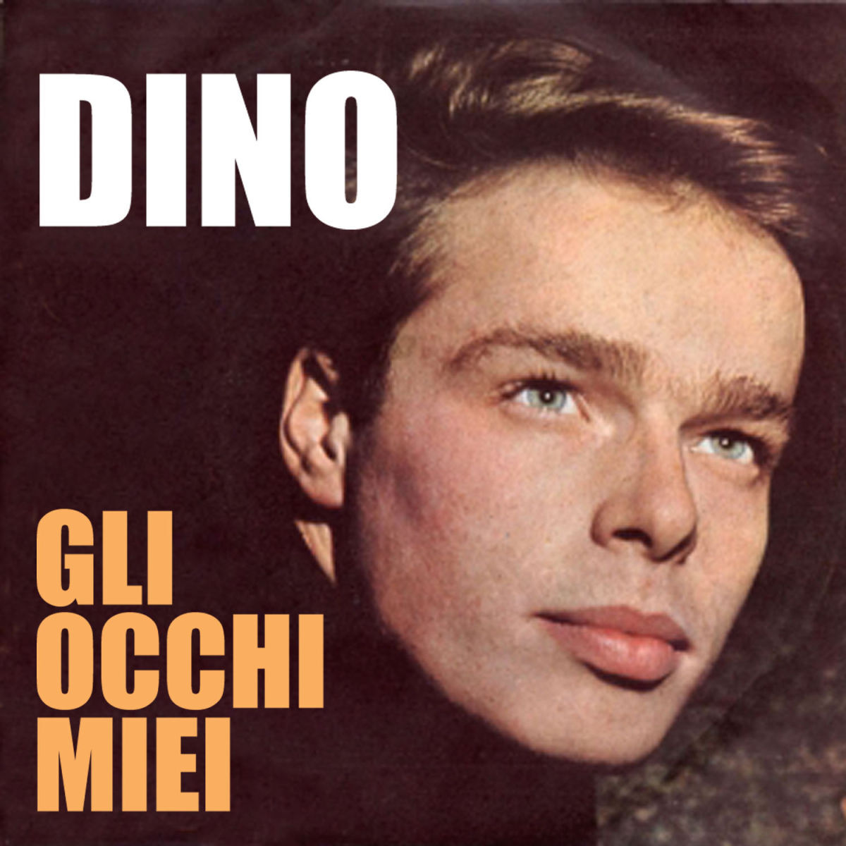 Album cover of Dino - Gli occhi miei