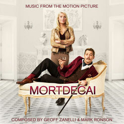 Cover of Mortdecai (Original Motion Picture Soundtrack)