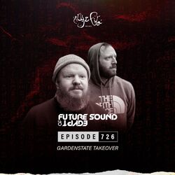 Cover of FSOE 726 - Future Sound Of Egypt Episode 726 (gardenstate takeover)