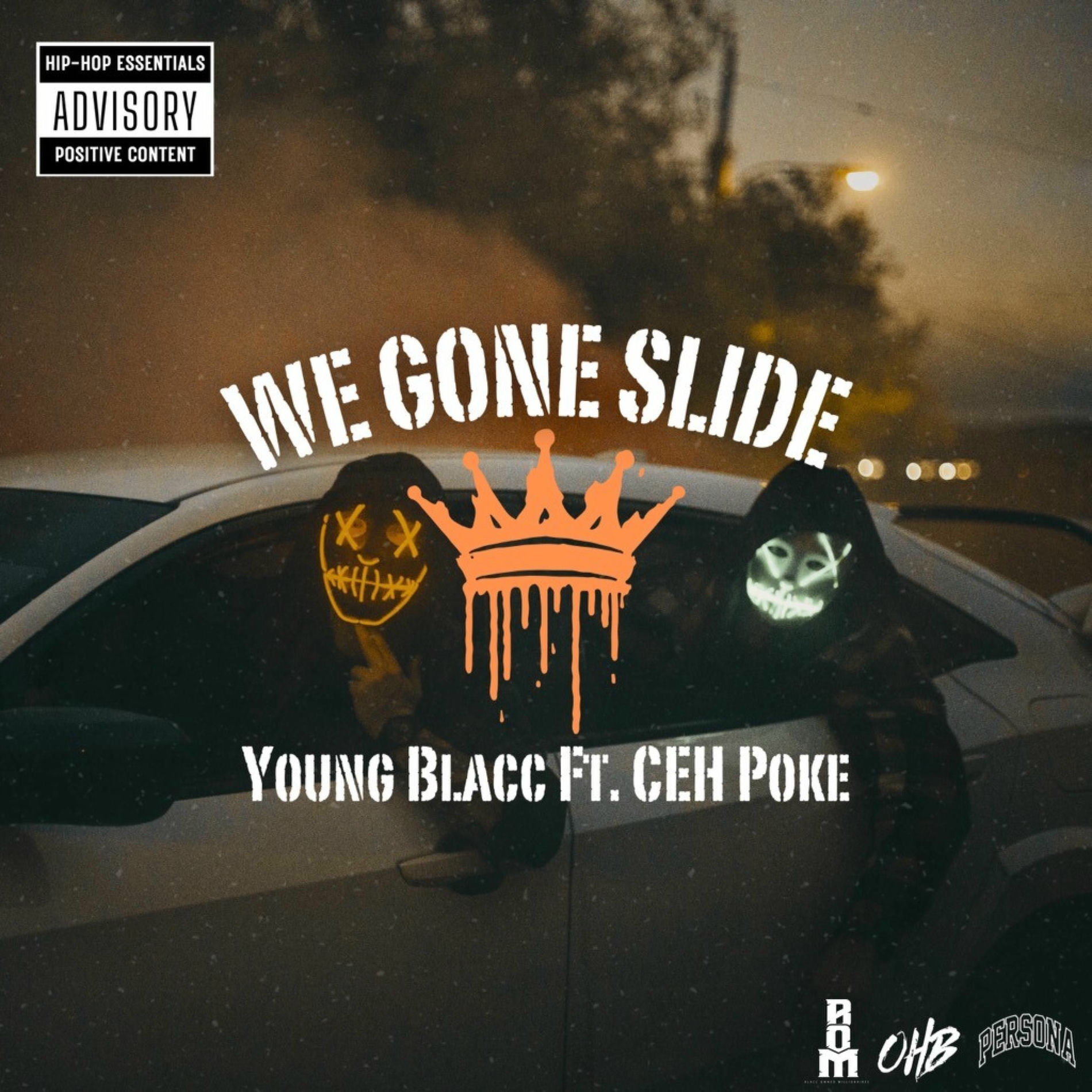 Album cover of We Gone Slide (feat. CEH Poke)