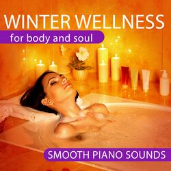 Cover of Winter Wellness (For body and soul. Smooth piano sounds)