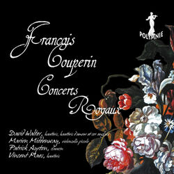Cover of F. Couperin: Concerts Royaux