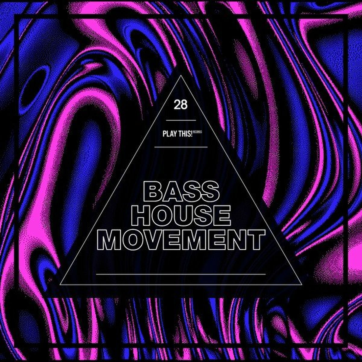 Album cover of Bass House Movement, Vol. 28