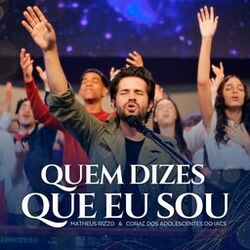 Cover of Quem Dizes Que Eu Sou (Ao Vivo)