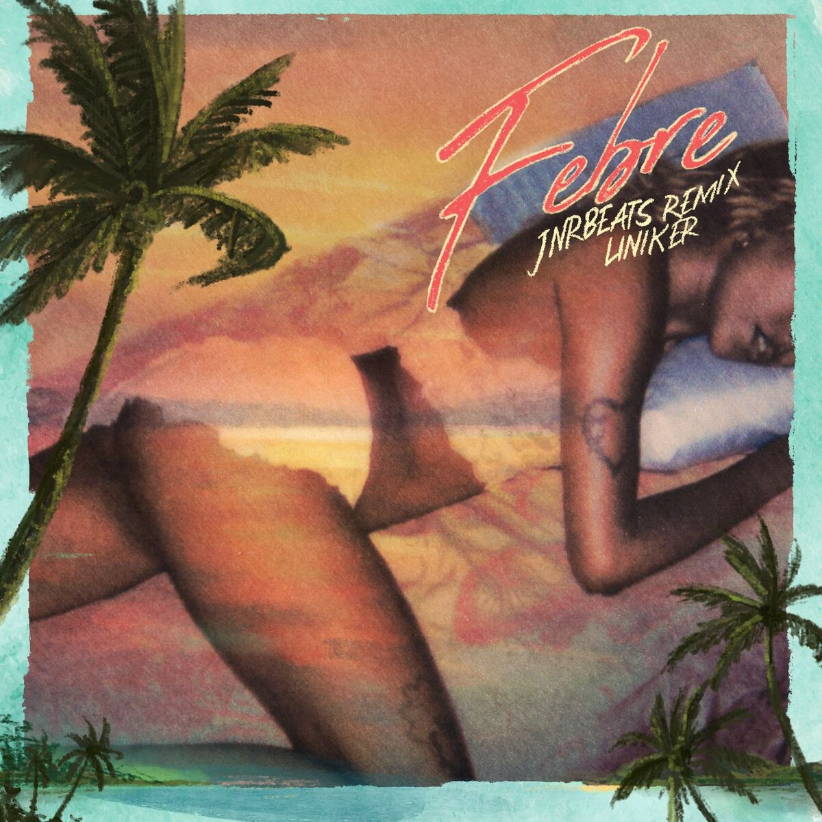 Album cover of FEBRE (JnrBeats Remix)