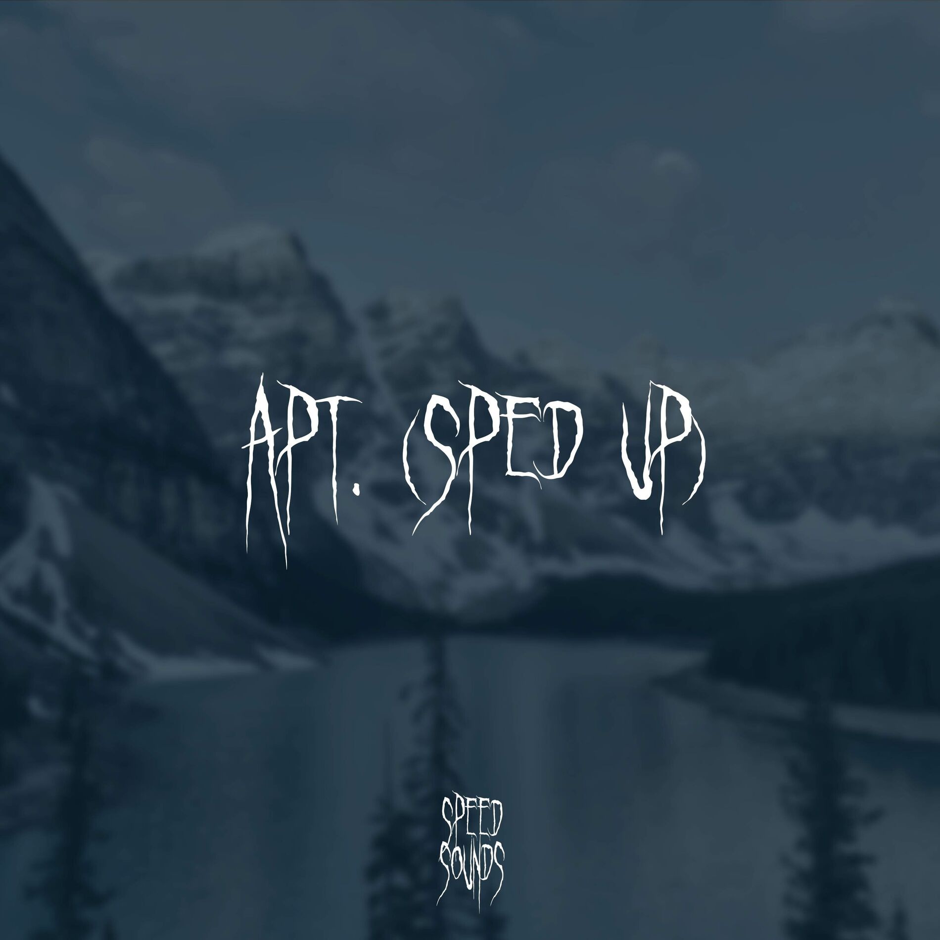 Album cover of APT. (Sped Up)