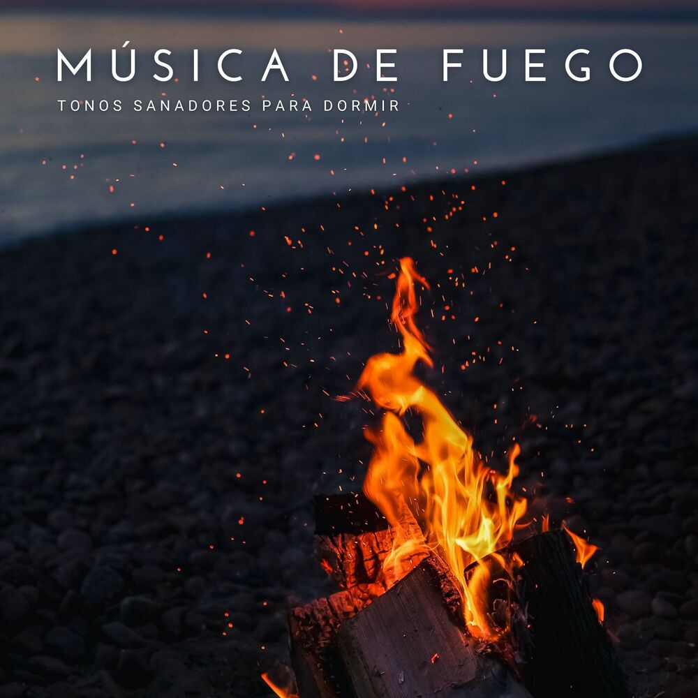 Picture of Música De Fuego: Tonos Sanadores Para Dormir