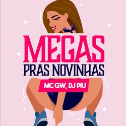 Cover of Megas Pras Novinha