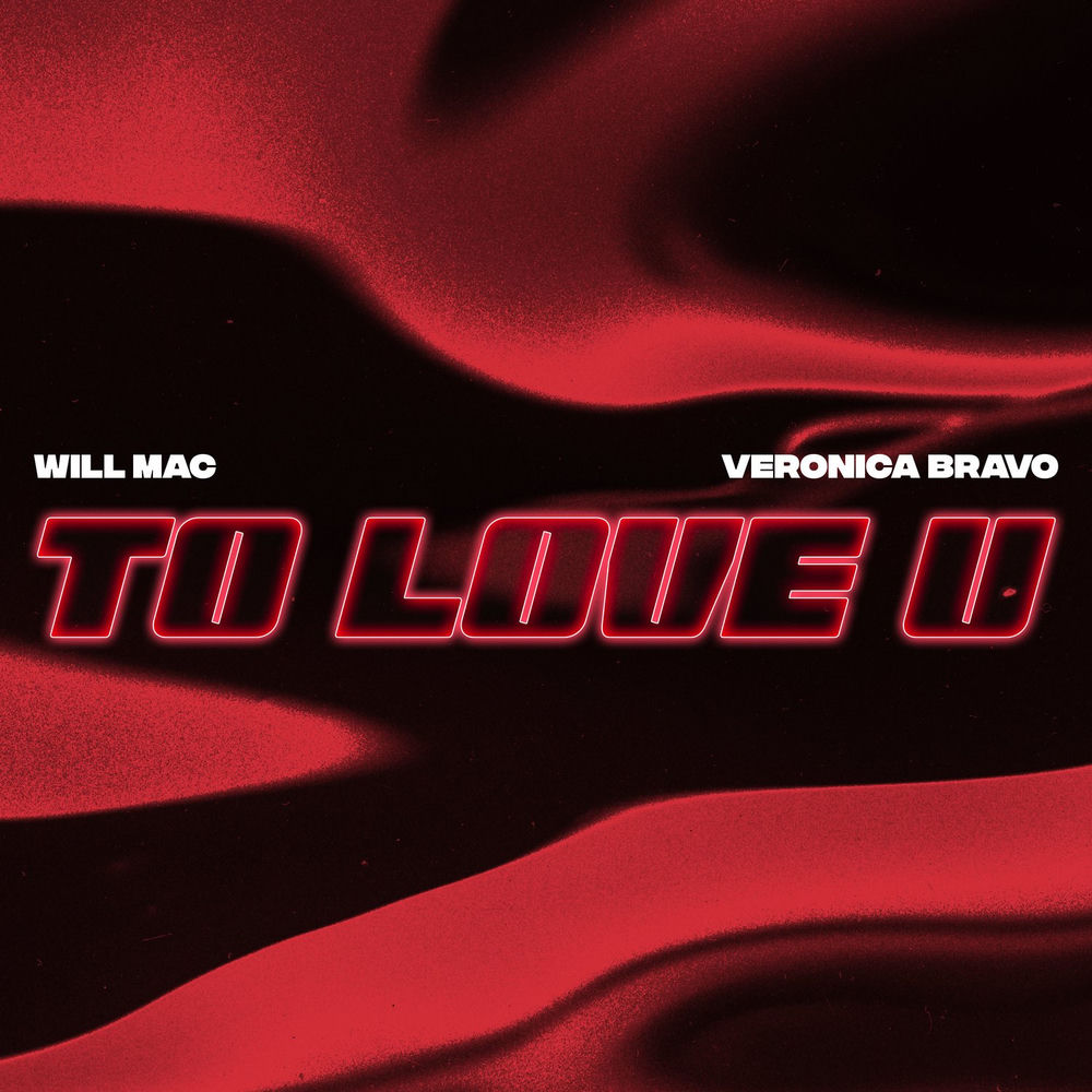 Album artwork for To Love U (feat. Veronica Bravo) by Veronica Bravo