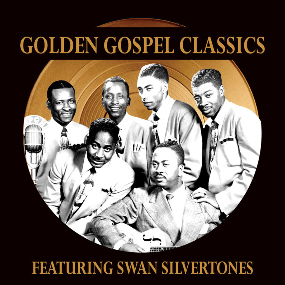 Album cover of Golden Gospel Classics: The Swan Silvertones