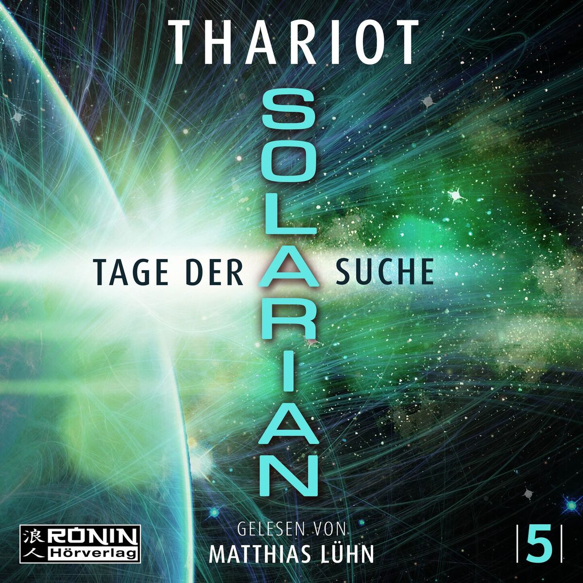 Album cover of Tage der Suche - Solarian, Band 5 (ungekürzt)