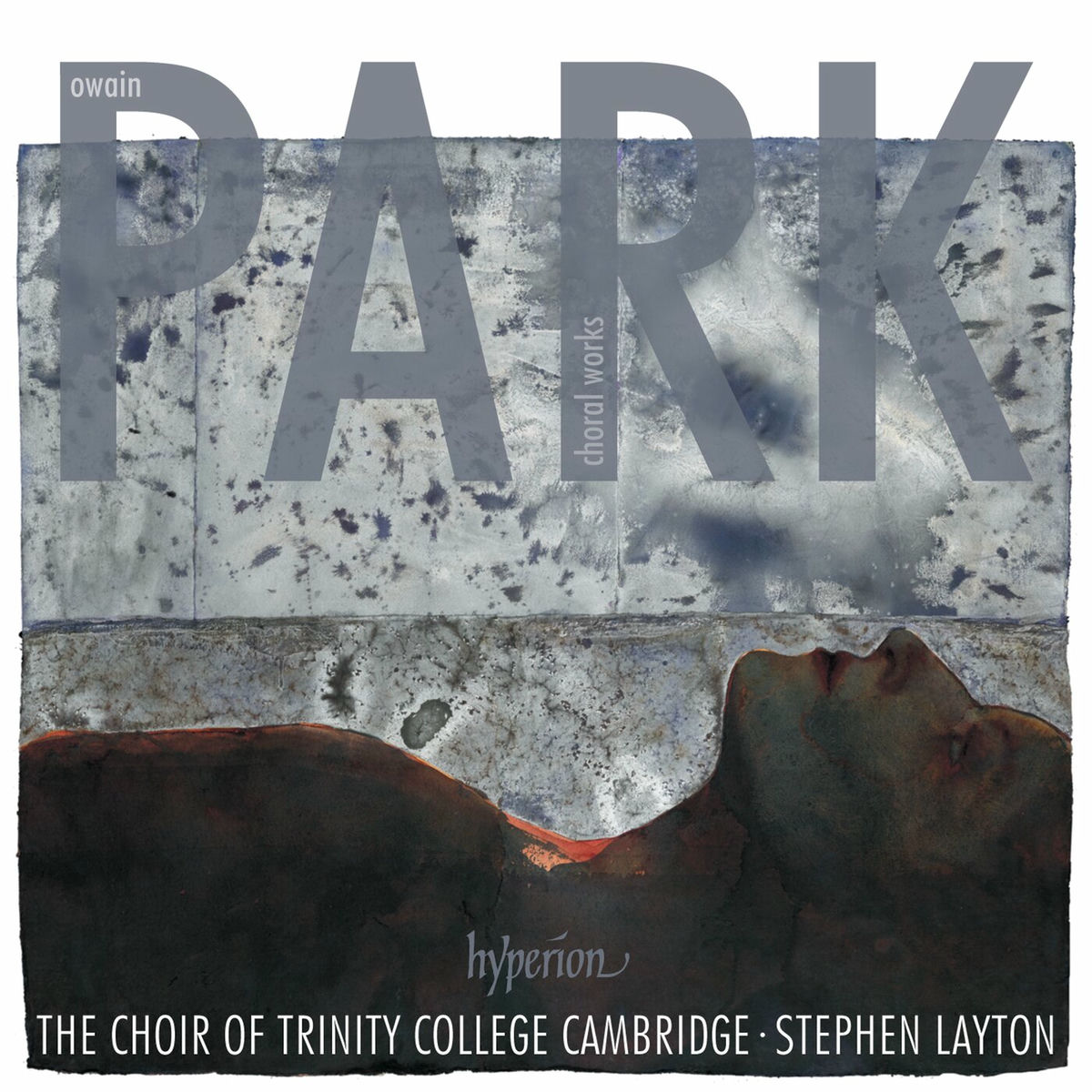 Album cover of Owain Park: Choral Works