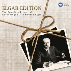 Cover of The Elgar Edition: The Complete Electrical Recordings of Sir Edward Elgar.
