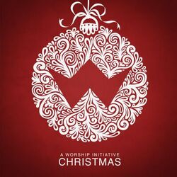 Cover of A Worship Initiative Christmas