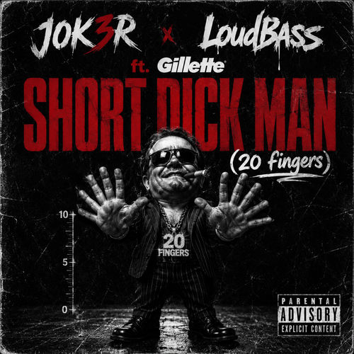 JOK3R - Short Dick Man (feat. LoudBass) [Radio Edit]