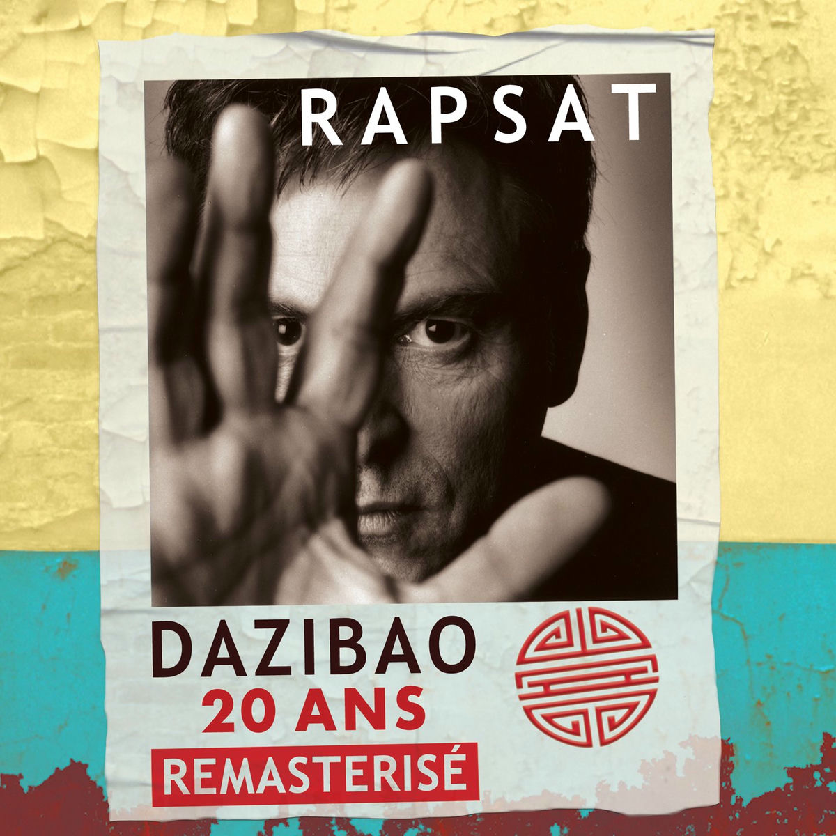 Album cover of Dazibao - 20 ans (Remasterisé 2021)