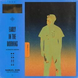 Cover of Early In The Morning (Alternative Versions)