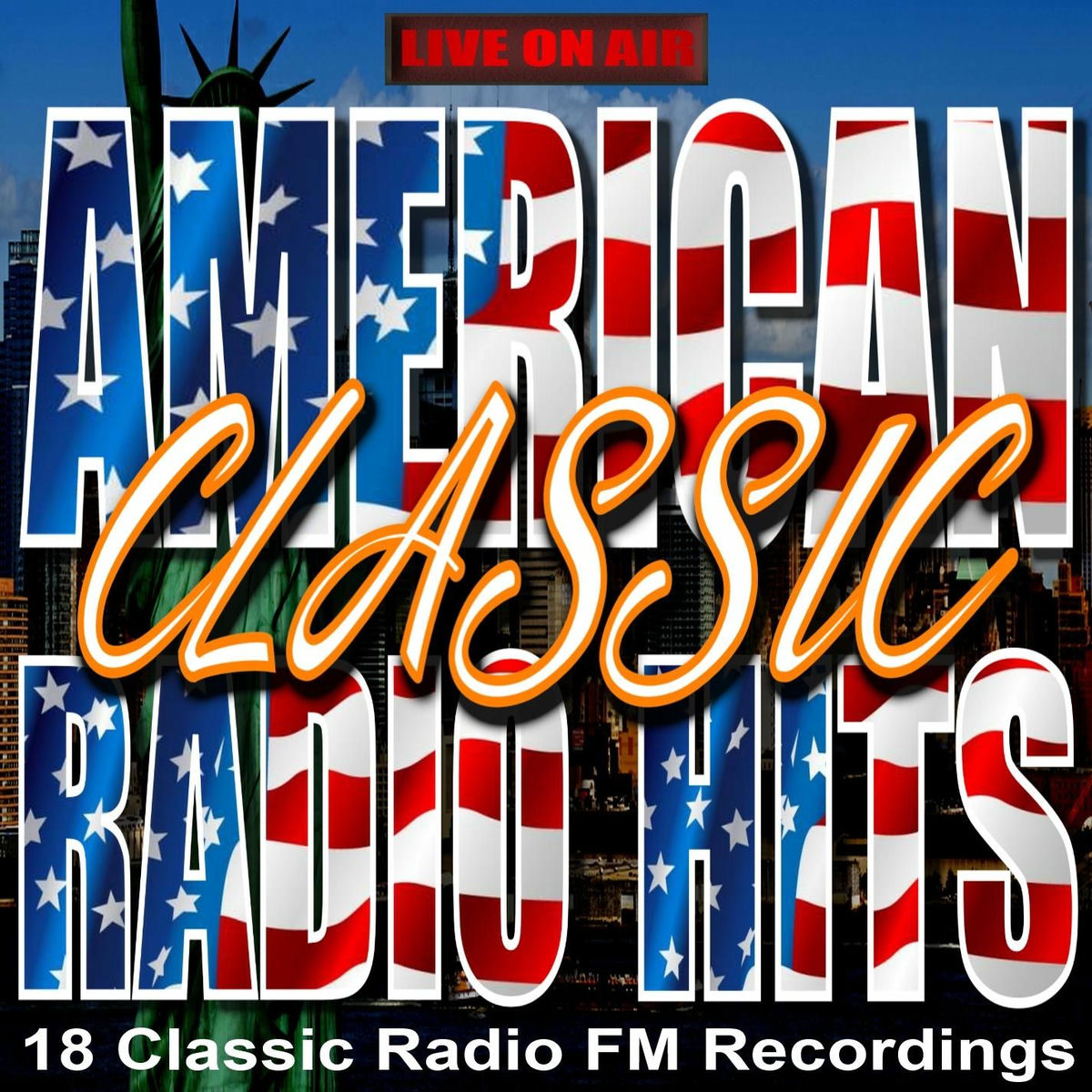 Album cover of FM Radio American Classic Radio Hits