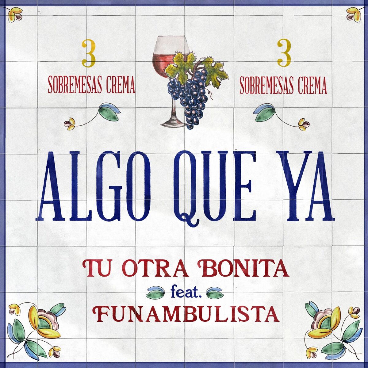 Album cover of Algo que ya (feat. Funambulista)