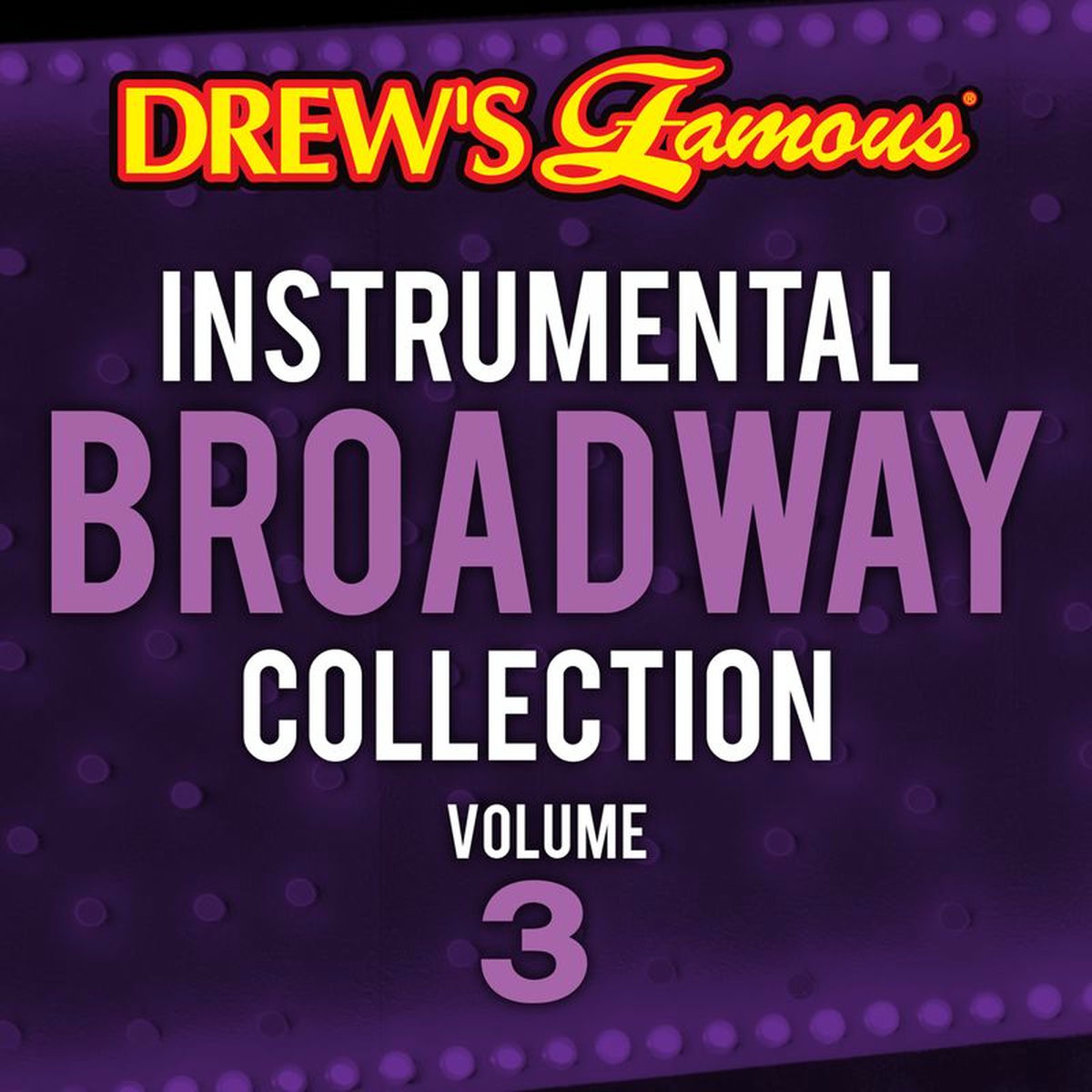 Album cover of Drew's Famous Instrumental Broadway Collection Vol. 3