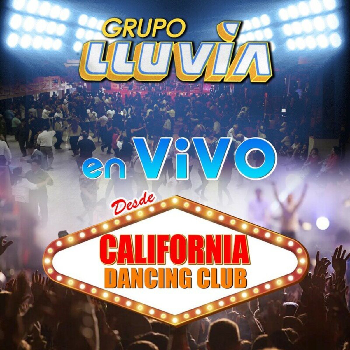 Album cover of En Vivo Desde California Dancing Club