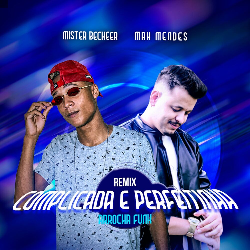 Picture of Complicada e Perfeitinha (remix)