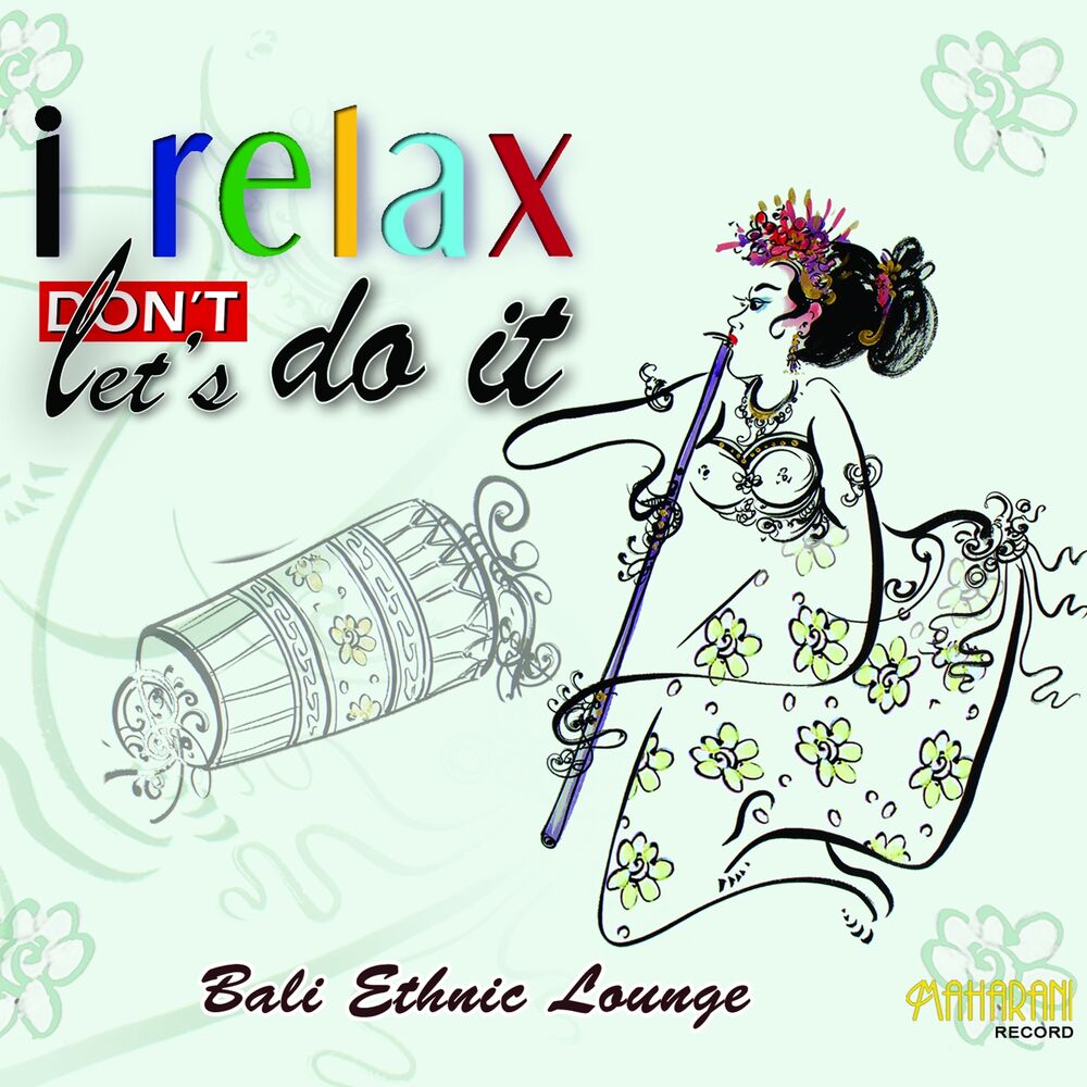 Picture of I Relax Let's Do It
