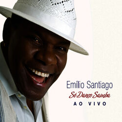 Cover of Só Danço Samba (Ao Vivo)