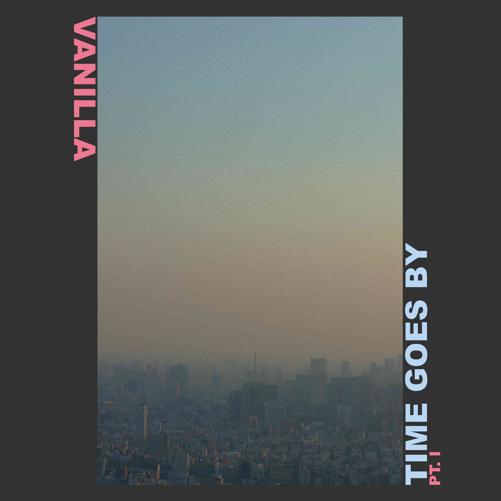 Album cover of Time Goes By Pt. I