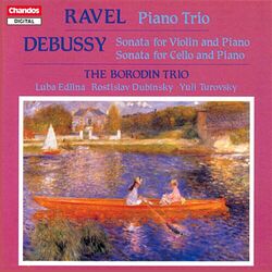 Cover of Debussy: Viollin Sonata, Cello Sonata - Ravel: Piano Trio in A Minor