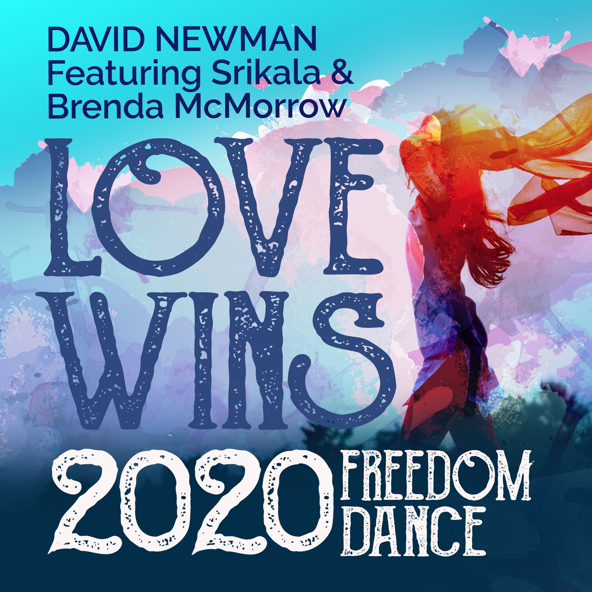 Album cover of Love Wins (2020 Freedom Dance)