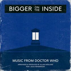 Cover of Bigger on the Inside (Music from "Doctor Who")