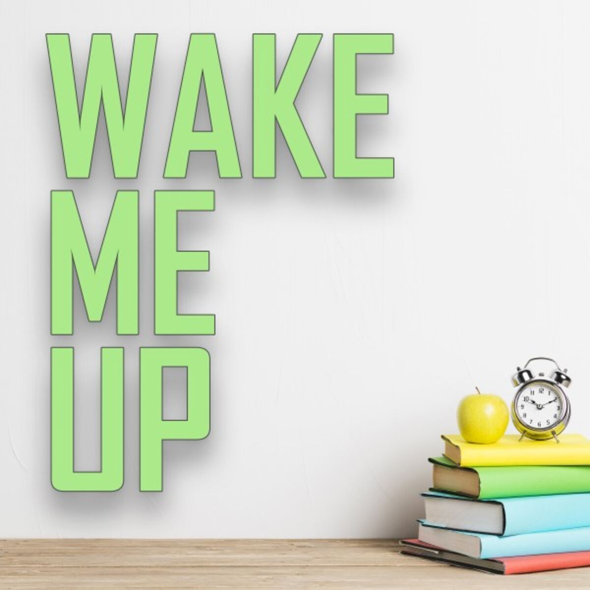 Album cover of Wake Me Up