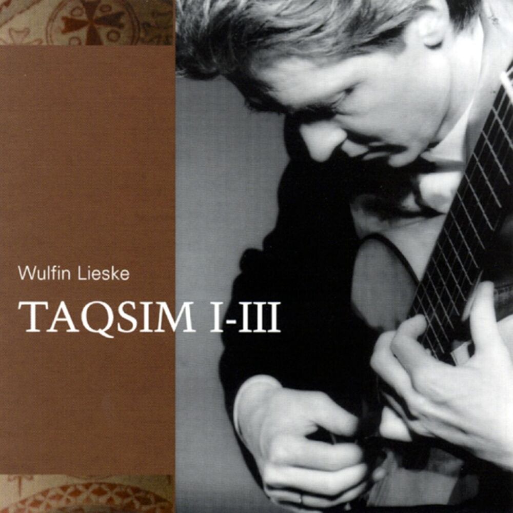 Picture of Wulfin Lieske: Taqsim I - III