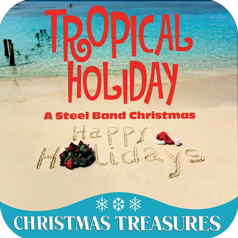 Picture of Tropical Holiday: a Steel Band Christmas