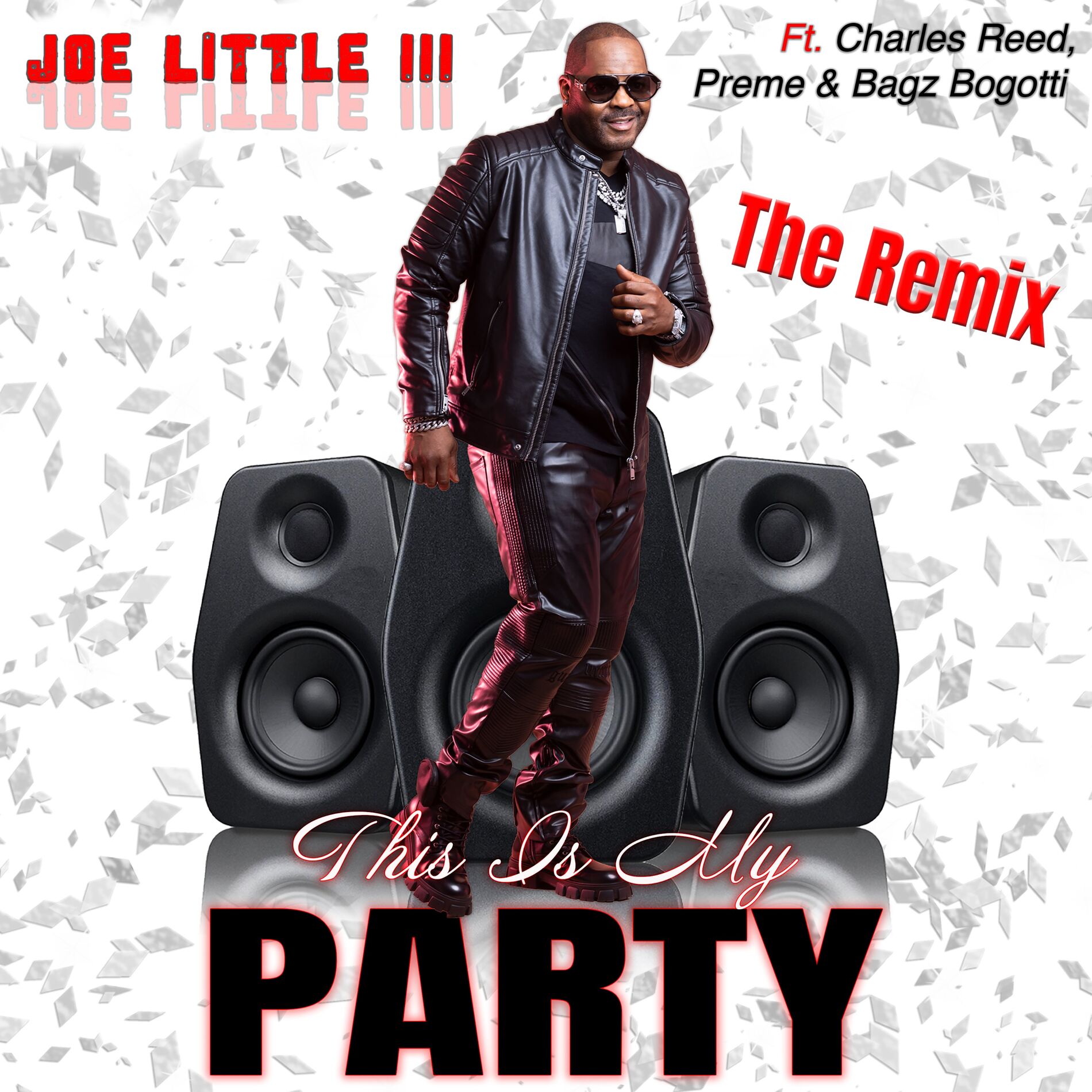 Album cover of This Is My Party (Remix) (feat. Charles Reed, Preme Dibiasi, and Bagz Bogotti)