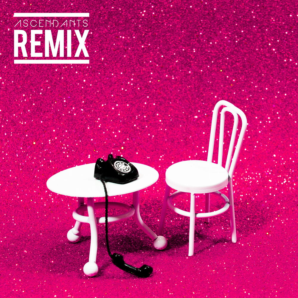 Picture of Dial Tone (Ascendants Remix)