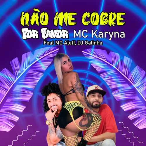 Não me Cobre Por Favor