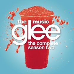 Cover of Glee: The Music, The Complete Season Two