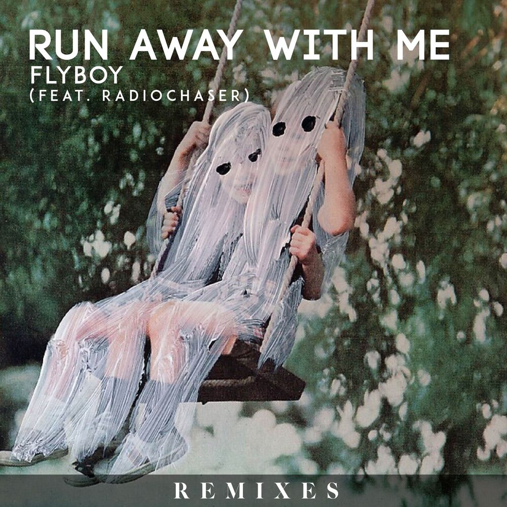 Picture of Run Away With Me (feat. Radiochaser) (Remixes)