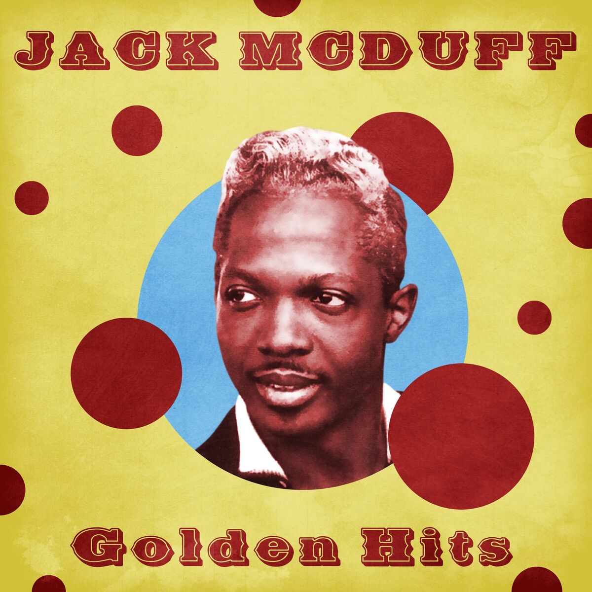 Album cover of Golden Hits (Remastered)