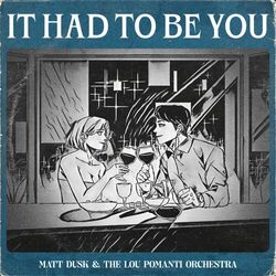 Cover of It Had To Be You