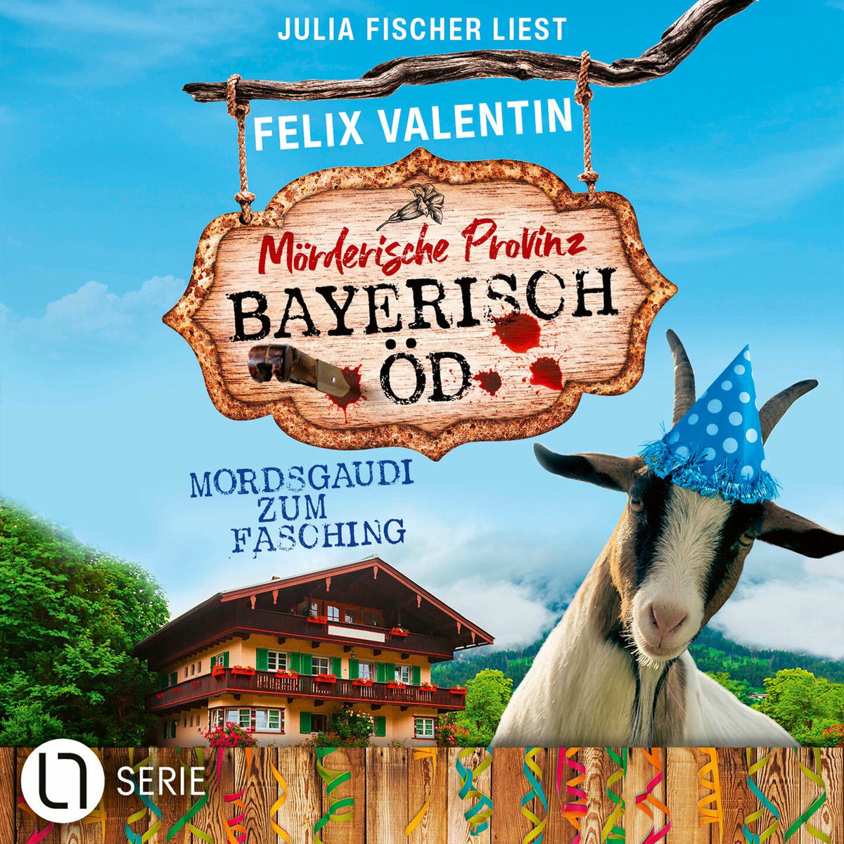 Album cover of Mordsgaudi zum Fasching - Bayerisch Öd, Folge 6 (Ungekürzt)