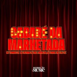 Cover of Cabaré da Marketada
