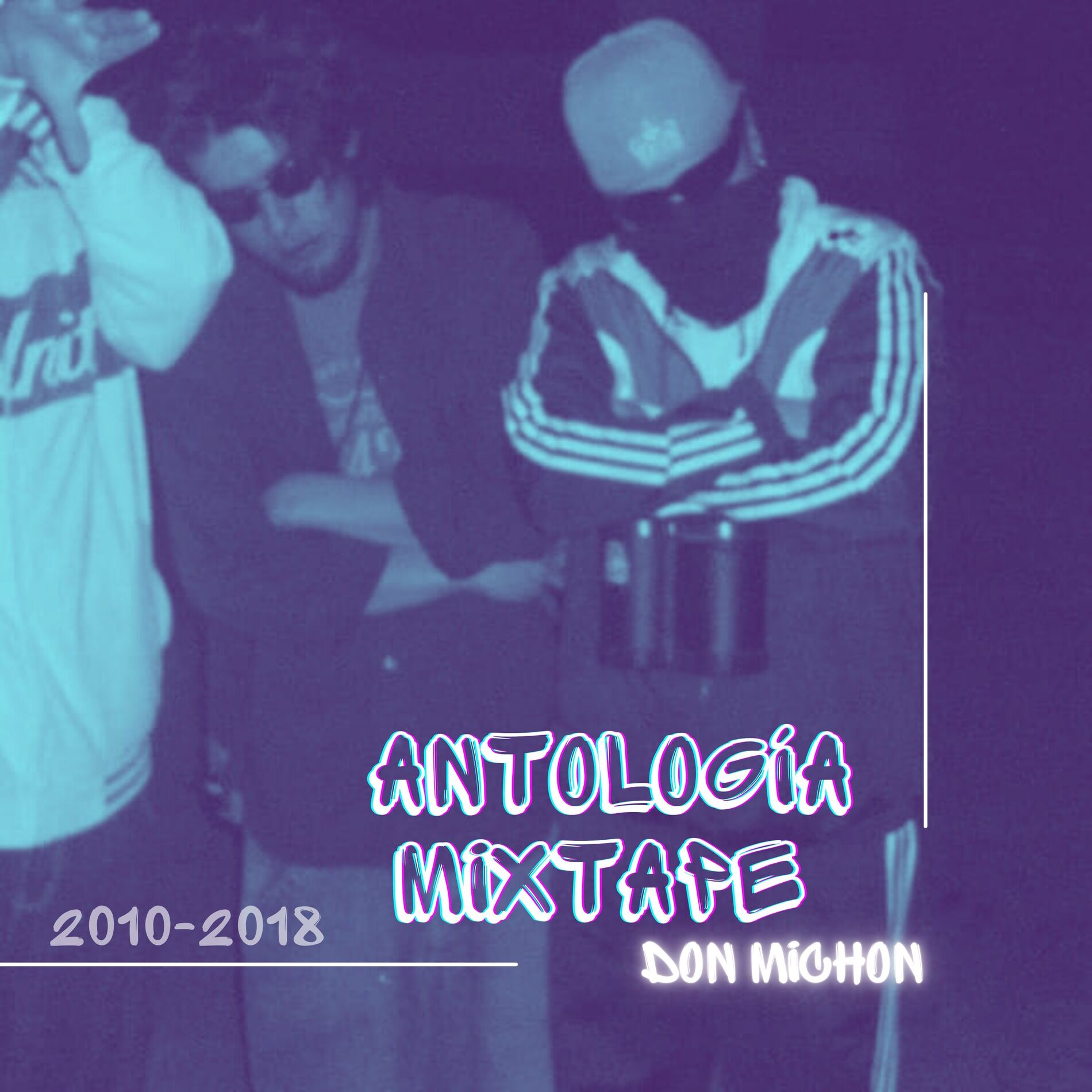 Album cover of ANTOLOGÍA MIXTAPE 2010-2018
