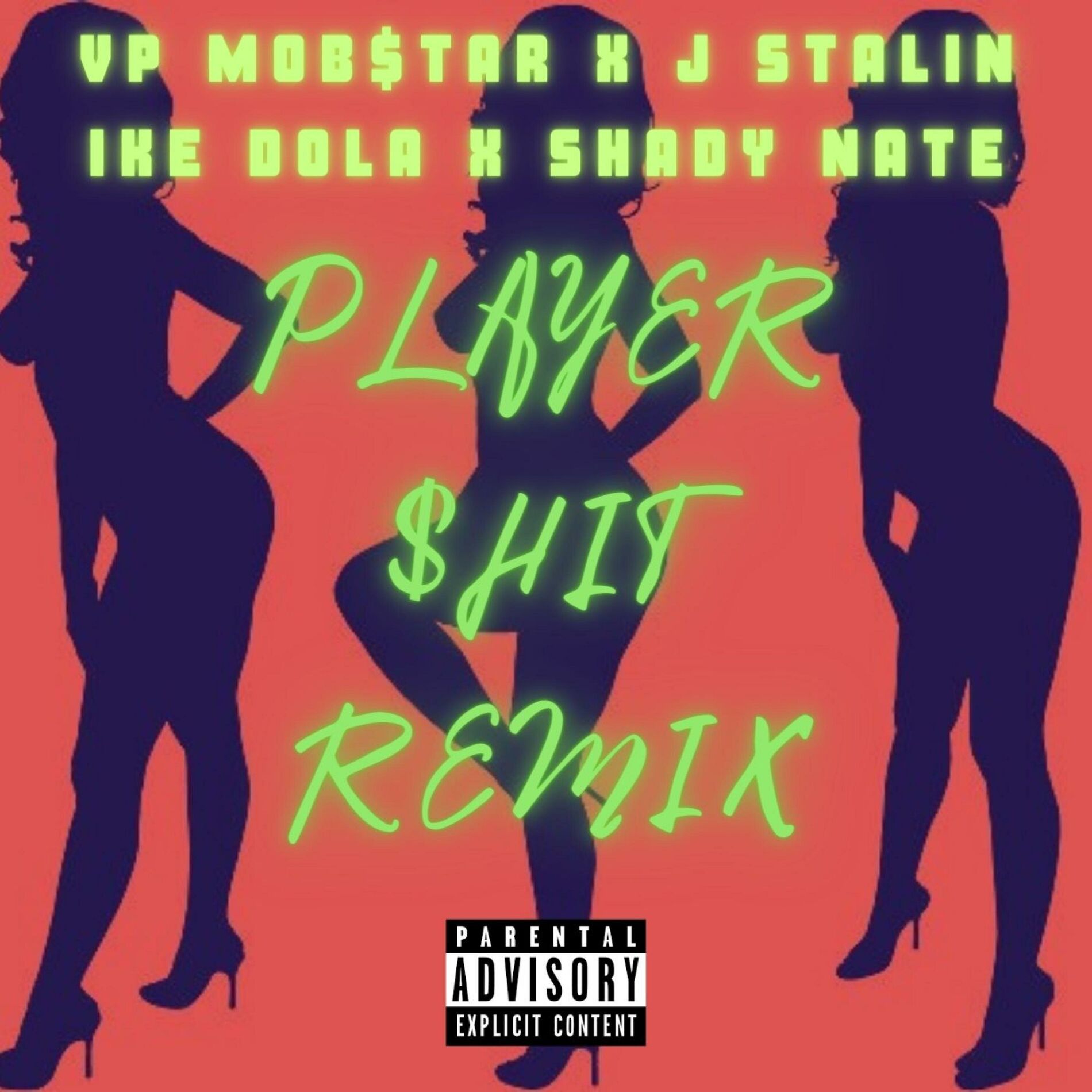 Album cover of Player $hit (feat. J. Stalin, Vp Mob$tar, Shady Nate & Antbeatz) [P Mix]