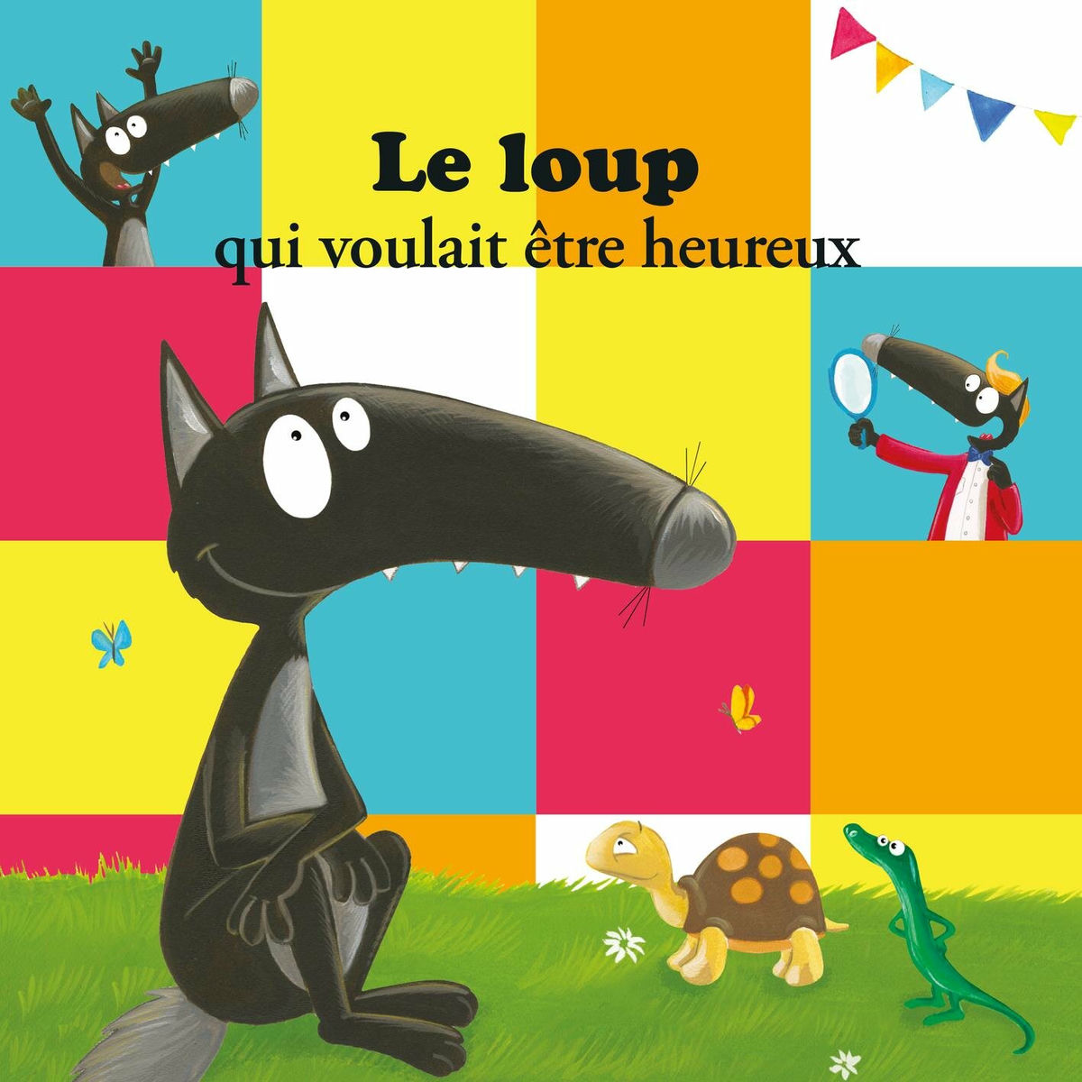 Album cover of Le Loup qui voulait être heureux
